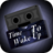 icon Time to wake up Beta 1.5.3.5